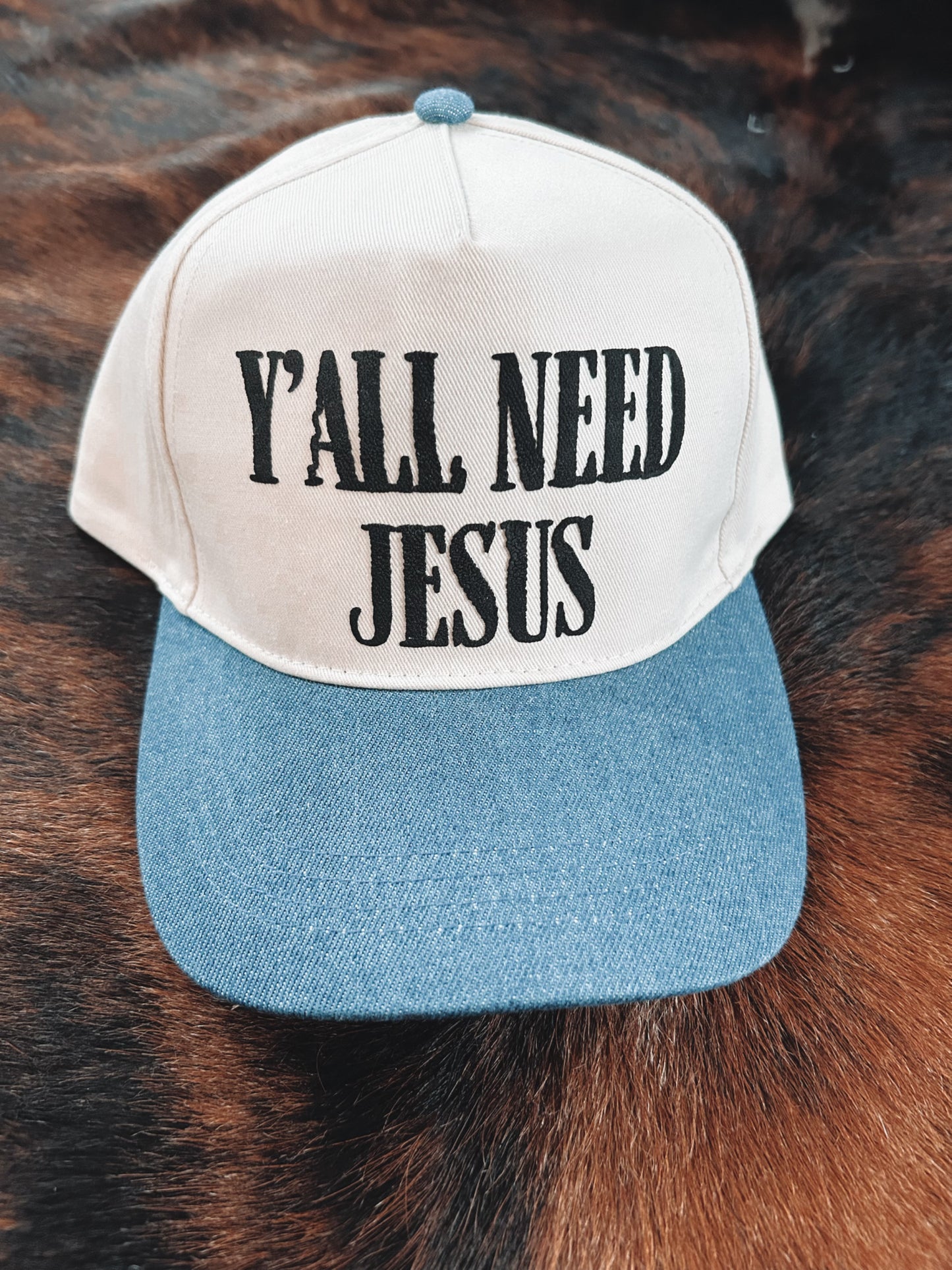Yall Need Jesus Denim Bill Hat