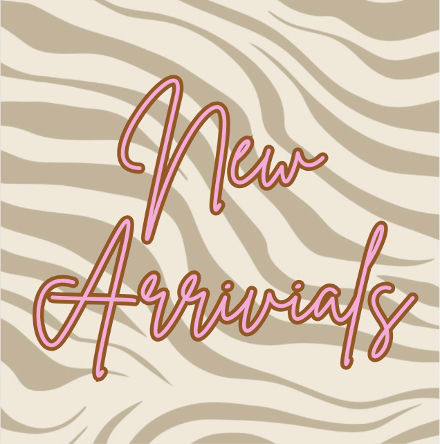 New Arrivals